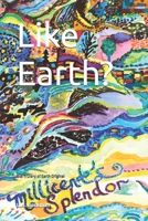 Like Earth?: Dial 1: Diary of Earth Original B0DDCPKLP4 Book Cover