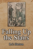 Falling Up the Stairs 168433120X Book Cover