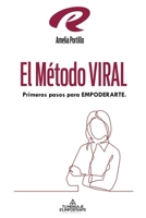 EL MÉTODO VIRAL (Spanish Edition) B08CPLDR55 Book Cover