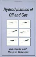 Hydrodynamics of Oil and Gas 0306448726 Book Cover