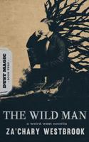The Wild Man 1497505771 Book Cover
