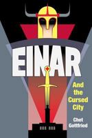 Einar and the Cursed City 1497393728 Book Cover