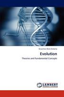 Evolution: Theories and Fundamental Concepts 3659110116 Book Cover