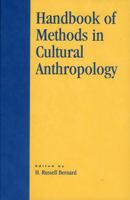 Handbook of Methods in Cultural Anthropology 0742504328 Book Cover