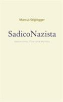 SadicoNazista: Geschichte, Film und Mythos 3741210889 Book Cover