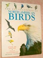 THE ENCYCLOPEDIA OF NORTH AMERICAN BIRDS 075258734X Book Cover