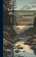 Ovid Tristia Ex Ponto 1021263893 Book Cover