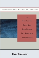 Conversations About Astrophysics & Cosmology 1771700971 Book Cover