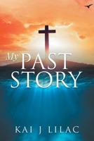 My Past Story B0CQ3XPHGG Book Cover