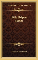 Little Helpers 935709444X Book Cover