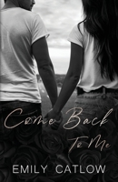 Come Back To Me: The Rippers MC (The Rippers MC Series) 1068187026 Book Cover