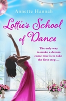 Lottie's School of Dance 1398718467 Book Cover