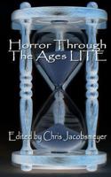 Horror Through the Ages 145652030X Book Cover