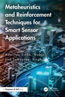 Metaheuristics and Reinforcement Techniques for Smart Sensor Applications 1032548525 Book Cover