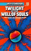 Twilight at the Well of Souls: The Legacy of Nathan Brazil (Saga of the Well World, #5) 0345283686 Book Cover