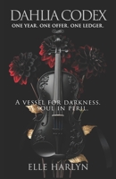 Dahlia Codex: Novel B0GPDGTWF3 Book Cover
