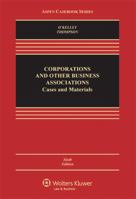 Corporations and Other Business Associations: 2010 Cases and Materials (Law School Casebook Series) 0735586020 Book Cover