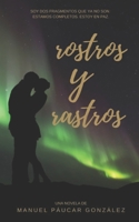 Rostros y rastros (Spanish Edition) 1657157202 Book Cover