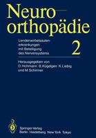 Lendenwirbelsäulenerkrankungen mit Beteiligung des Nervensystems (Neuroorthopädie) (German Edition) 3642689752 Book Cover