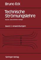 Technische Stromungslehre: Band 2: Anwendungen 3540534261 Book Cover