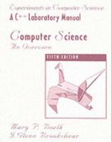 C++ Lab Manual for Computer Science: An Overview 0201315459 Book Cover