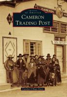 Cameron Trading Post 1467116971 Book Cover