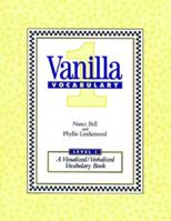 Vanilla Vocabulary (Level I) : Visualized Verbalized Vocabulary Book 0945856032 Book Cover