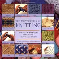 Encyclopedia of Knitting Techniques: A Step-by-step Visual Dictionary to Over 200 Stiches and How to Use Them 1840922907 Book Cover