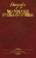 Diary of a Wannabe Philosopher 062081778X Book Cover