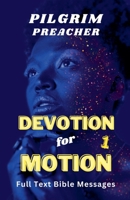 Devotion for Motion 1 B0CLL4RT2Y Book Cover