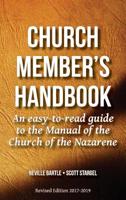 Church Member's Handbook: An Easy-to-Read Guide to the Manual of the Church of the Nazarene 1563448351 Book Cover