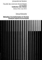 Maladies Rhumatismales En Suisse: Quelques Aspects Économiques 326104960X Book Cover