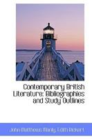 Contemporary British Literature: Bibliographies and Study Outlines 1436812984 Book Cover