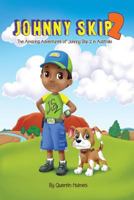 Johnny Skip 2 – Picture Book: The Amazing Adventures of Johnny Skip 2 in Australia 0999236997 Book Cover