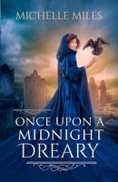 Once upon a Midnight Dreary 1969164042 Book Cover