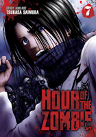 Hour of the Zombie Vol. 7 1626926891 Book Cover