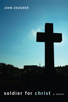 Soldier for Christ 1620329328 Book Cover