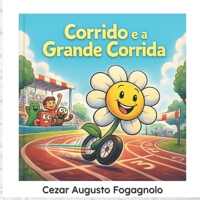 Corrido e a Grande Corrida (Portuguese Edition) B0GF25379G Book Cover