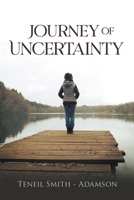 Journey Of Uncertainty B0BCDXSBZH Book Cover