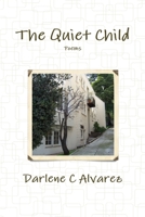 The Quiet Child 0615152376 Book Cover