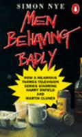 Men Behaving Badly 0060160691 Book Cover