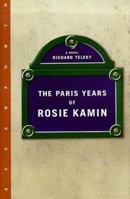 The Paris Years of Rosie Kamin 1883642590 Book Cover