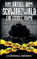 Das Rätsel vom Schwarzwald: Kommissar Hansen und der Tote in der Sauna (German Edition) 3759769632 Book Cover