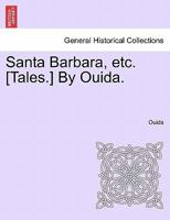 Santa Barbara, etc. 1241213712 Book Cover
