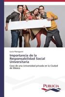 Importancia de La Responsabilidad Social Universitaria 363955714X Book Cover
