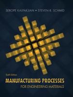 Manufacturing Processes for Engineering Materials 0201823705 Book Cover