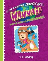 Wannabe and the Quest for Forgiveness (Amazing Travels of Wannabe) 0784718032 Book Cover