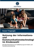 Nutzung der Informations- und Kommunikationstechnologie im Kindeswohl 6203349240 Book Cover