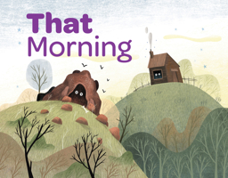 That Morning 1508199337 Book Cover