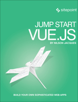 Jump Start Vue.js 1925836444 Book Cover